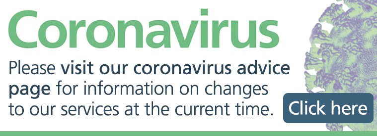 Visit our coronavirus update page for changes to our current services