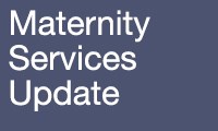 Avatar - Public News - Maternity Services update 200x120px
